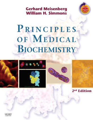 Principles of Medical Biochemistry - Gerhard Meisenberg, William H. Simmons