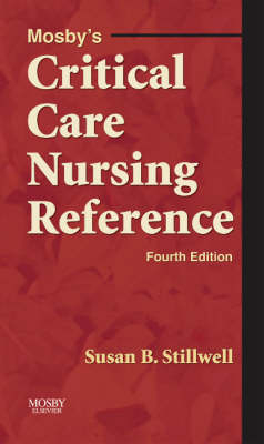 Mosby's Critical Care Nursing Reference - Susan B. Stillwell