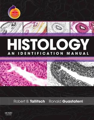 Histology - Robert B. Tallitsch, Ron Guastaferri