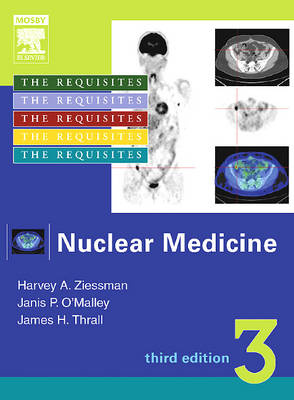 Nuclear Medicine - Harvey A. Ziessman, Janis P. O'Malley, James H. Thrall
