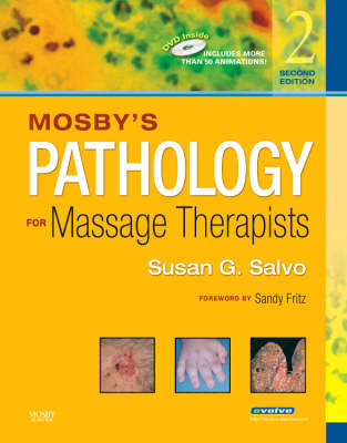 Mosby's Pathology for Massage Therapists - Susan G. Salvo