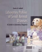 Laboratory Profiles of Small Animal Diseases - C.H. Sodikoff