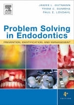 Problem Solving in Endodontics - James L. Gutmann, Thom C. Dumsha, Paul E. Lovdahl