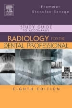 Study Guide to Accompany "Radiology for the Dental Professional" - Herbert H. Frommer, Jeanine J. Stabulas-Savage