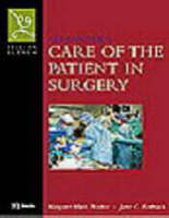 Alexander's Care of the Patient in Surgery - Edythe Louise Alexander