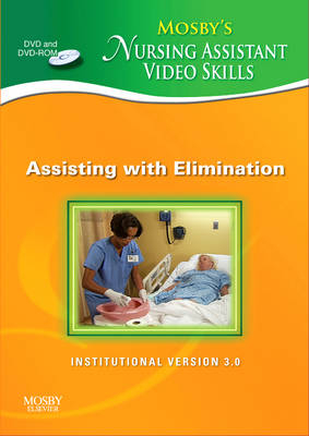 Mosby's Nursing Assistant Video Skills - Assisting with Elimination DVD 3.0 -  Mosby