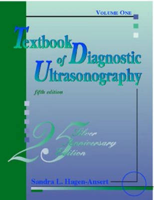 Textbook of Diagnostic Ultrasonography - Sandra L. Hagen-Ansert