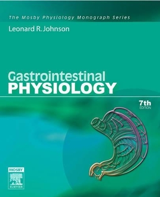 Gastrointestinal Physiology - Leonard R. Johnson