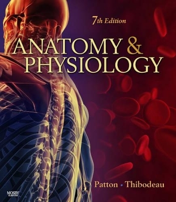 Anatomy and Physiology - Dr. Kevin T. Patton, Gary A. Thibodeau