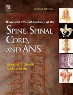 Basic and Clinical Anatomy of the Spine, Spinal Cord, and ANS - Gregory D. Cramer, Susan A. Darby
