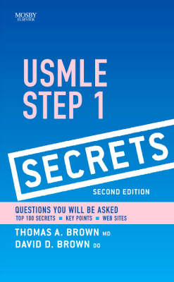 USMLE Step 1 Secrets - Thomas A. Brown, Dave D. Brown