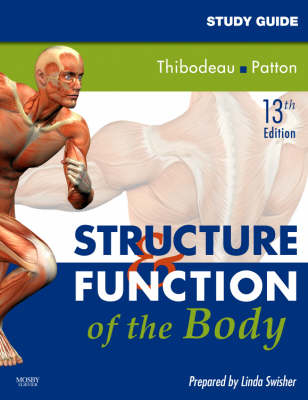 Study Guide for Structure and Function of the Body - Linda Swisher