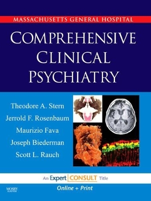 Massachusetts General Hospital Comprehensive Clinical Psychiatry - Theodore A. Stern, Jerrold F. Rosenbaum, Maurizio Fava, Joseph Biederman, Scott L. Rauch