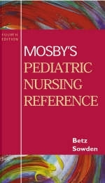 Mosby's Pediatric Nursing Reference - Cecily Lynn Betz, Linda A. Sowden