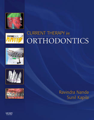 Current Therapy in Orthodontics - Ravindra Nanda, Sunil Kapila