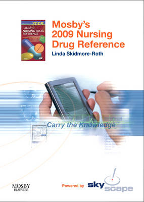 Mosby's 2009 Nursing Drug Reference - Linda Skidmore-Roth