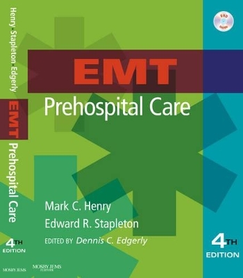 EMT Prehospital Care - Mark C. Henry, Edward R. Stapleton