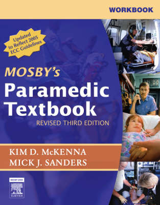 Workbook for Mosby's Paramedic Textbook - Mick J. Sanders