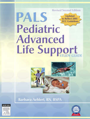 Pediatric Advanced Life Support - Barbara Aehlert