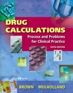 Drug Calculations - Meta Brown Seltzer, Joyce L. Mulholland