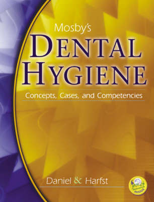Mosby's Dental Hygiene - Susan J. Daniel, Sherry A. Harfst