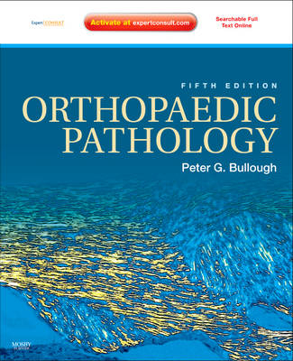 Orthopaedic Pathology - Peter G. Bullough