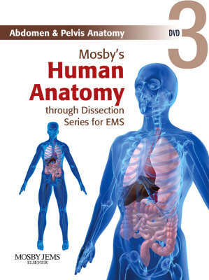 Mosby's Human Anatomy Through Dissection For EMS: Abdomen And Pelvis Anatomy DVD -  Jones &  Bartlett Learning