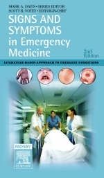 Signs and Symptoms in Emergency Medicine - Mark A. Davis, Scott R. Votey