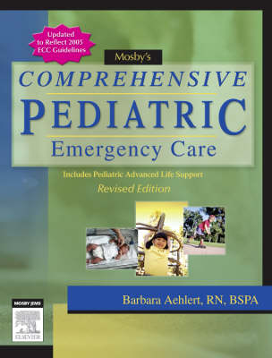 Mosby's Comprehensive Pediatric Emergency Care - Barbara Aehlert