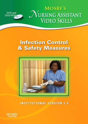 Mosby's Nursing Assistant Video Skills - Infection Control & Safety Measures DVD 3.0 -  Mosby