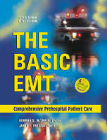 The Basic EMT - Norman E. McSwain, James L. Paturas