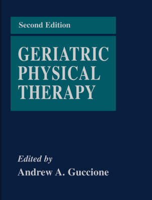 Geriatric Physical Therapy - Andrew A. Guccione