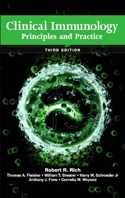 Clinical Immunology - Thomas A. Fleisher, Harry W. Schroeder, Robert R. Rich, William T. Shearer, Anthony J. Frew