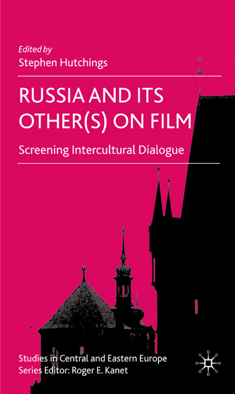 Russia and its Other(s) on Film - 