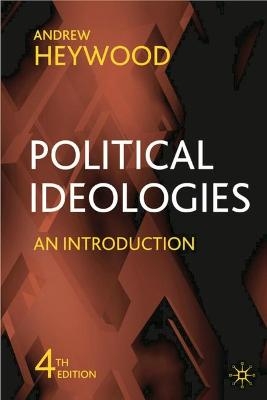 Political Ideologies - Andrew Heywood