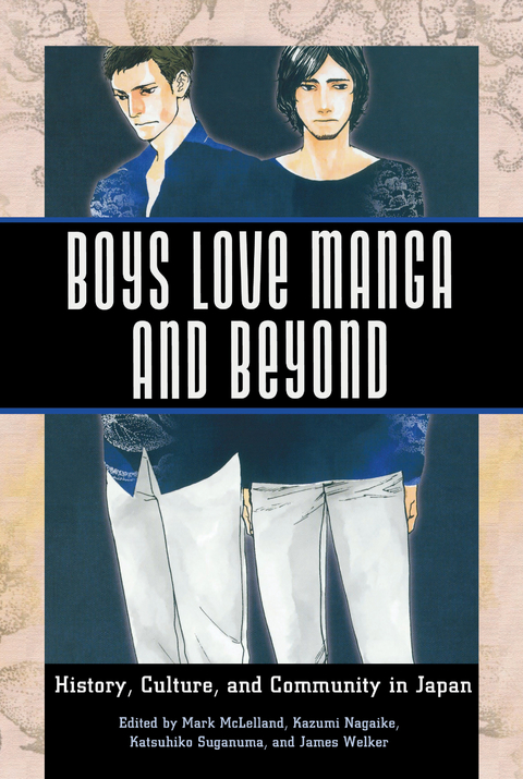 Boys Love Manga and Beyond - 