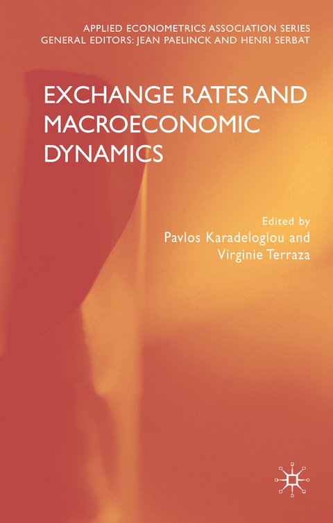 Exchange Rates and Macroeconomic Dynamics - 