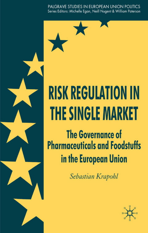 Risk Regulation in the Single Market - Sebastian Krapohl