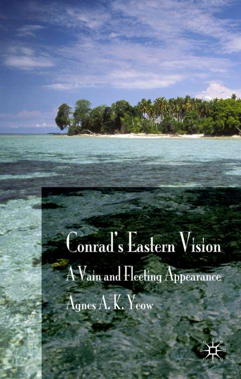Conrad's Eastern Vision - A. Yeow