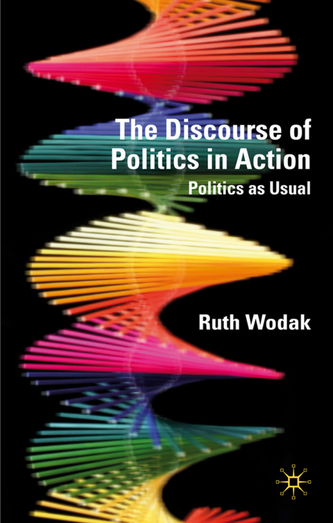 The Discourse of Politics in Action - R. Wodak