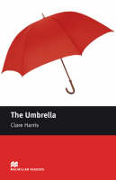 Macmillan Readers Umbrella The Starter Without CD - Clare Harris