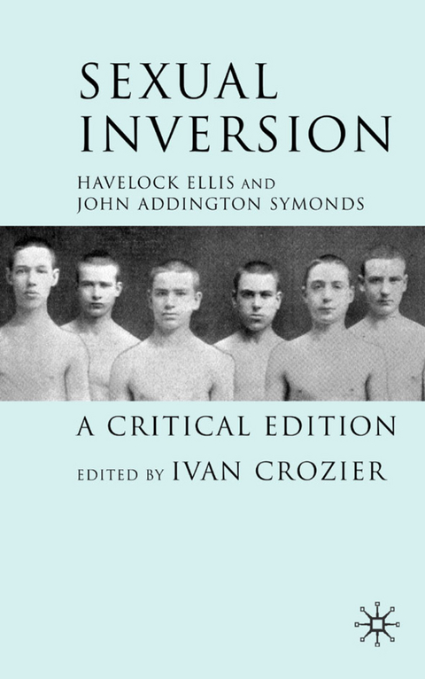 Sexual Inversion - H. Ellis, J. Symonds