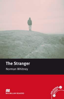 Macmillan Readers Stranger The Elementary without CD - Norman F Whitney