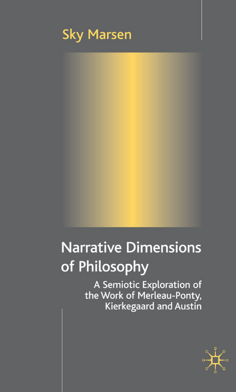 Narrative Dimensions of Philosophy - S. Marsen