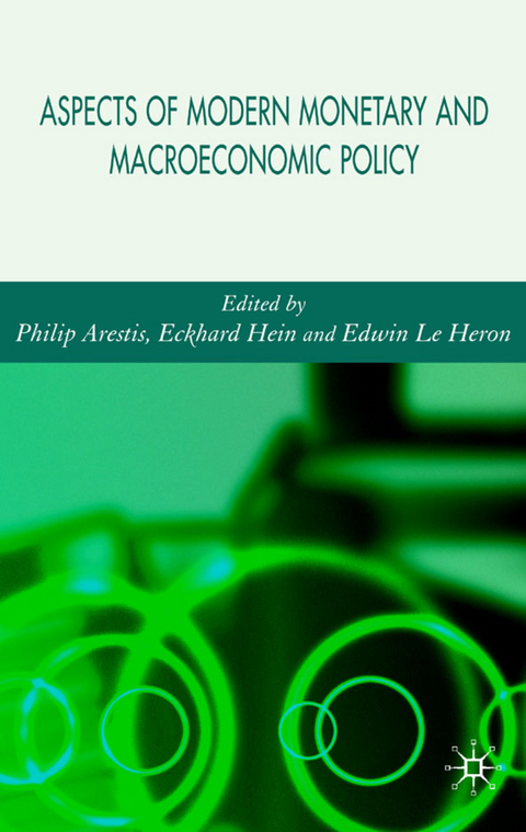 Aspects of Modern Monetary and Macroeconomic Policies - 