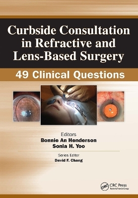 Curbside Consultation in Refractive and Lens-Based Surgery - 