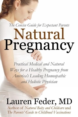 Natural Pregnancy - Lauren Feder