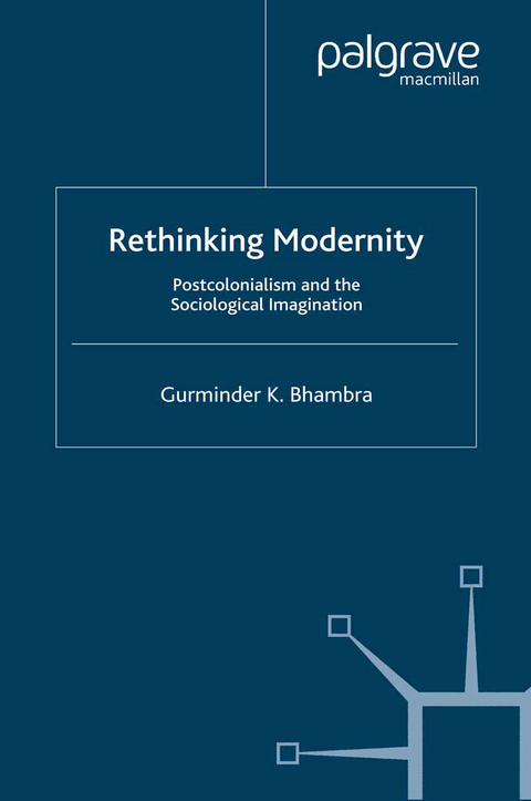 Rethinking Modernity - G. Bhambra