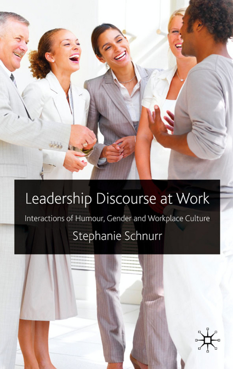 Leadership Discourse at Work - S. Schnurr