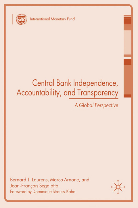 Central Bank Independence, Accountability, and Transparency - 